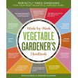 Week By Week Vegetable Gardener s Handbook Discount